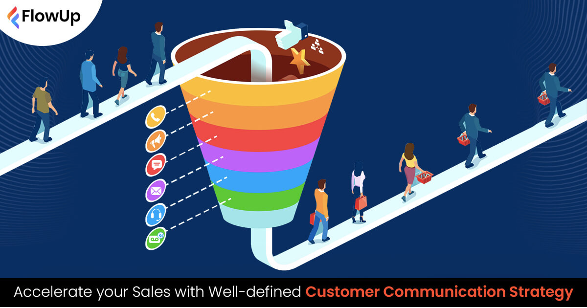 Customer Communication Strategy to Boost Sales