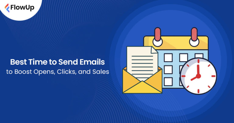 What is the Best Time to Send Email? - FlowUp
