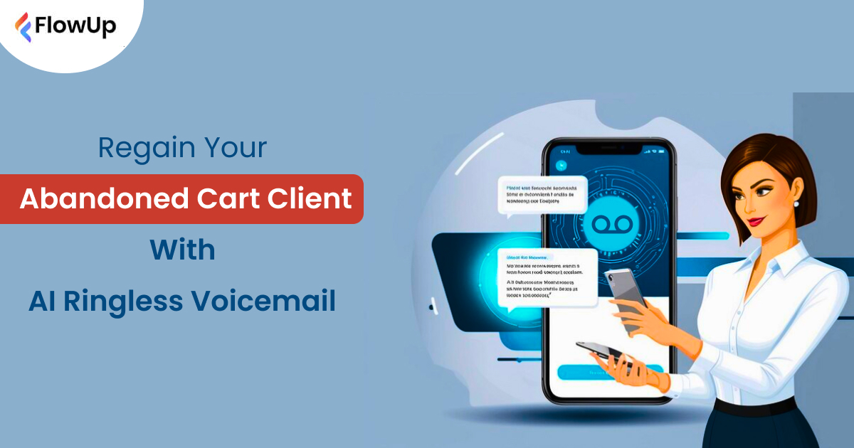 abandoned cart client with ai ringless voicemail