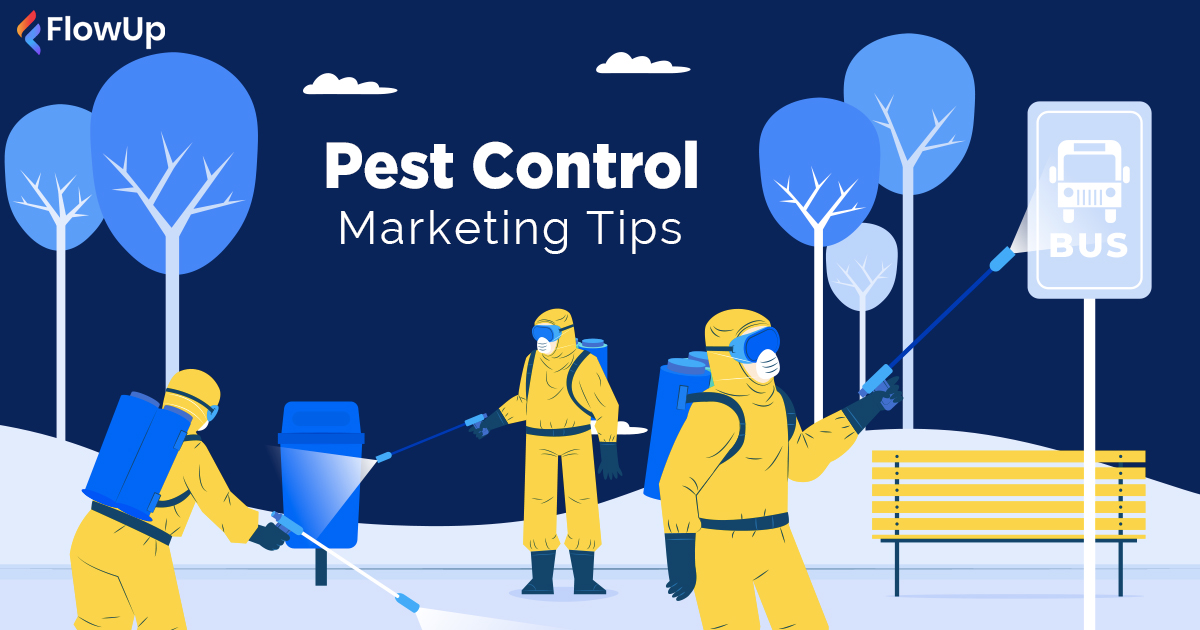 Pest Control Marketing Ideas